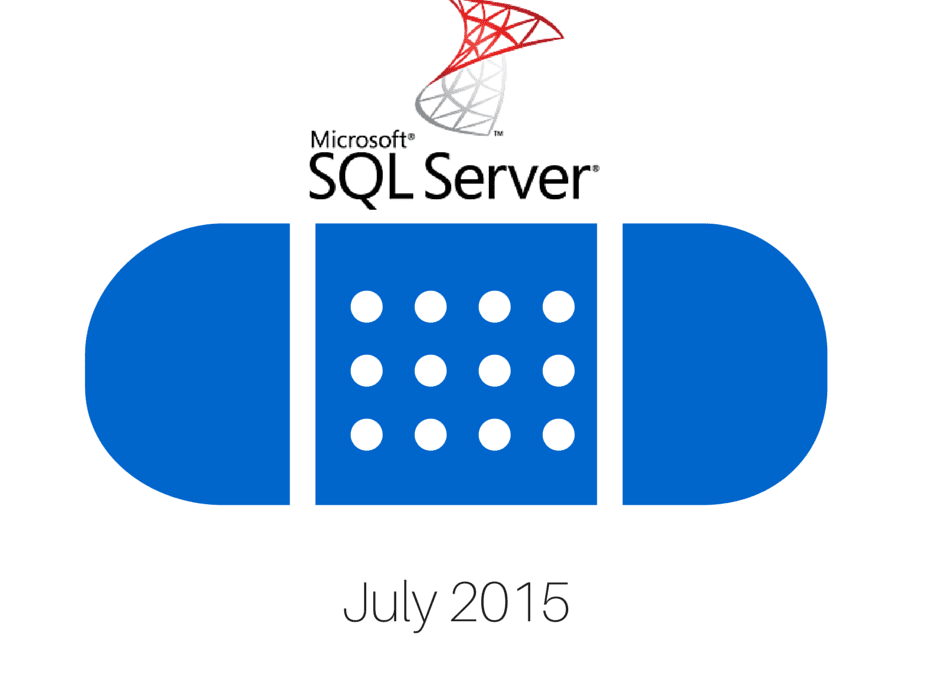 SQL Server Patch Update: July 2015