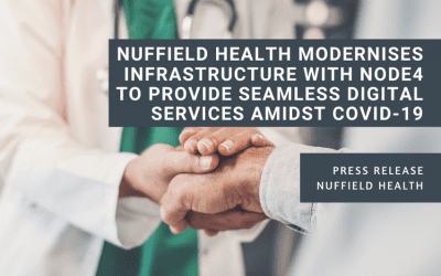 Nuffield Health modernises infrastructure with Node4 to provide seamless digital services amidst COVID-19