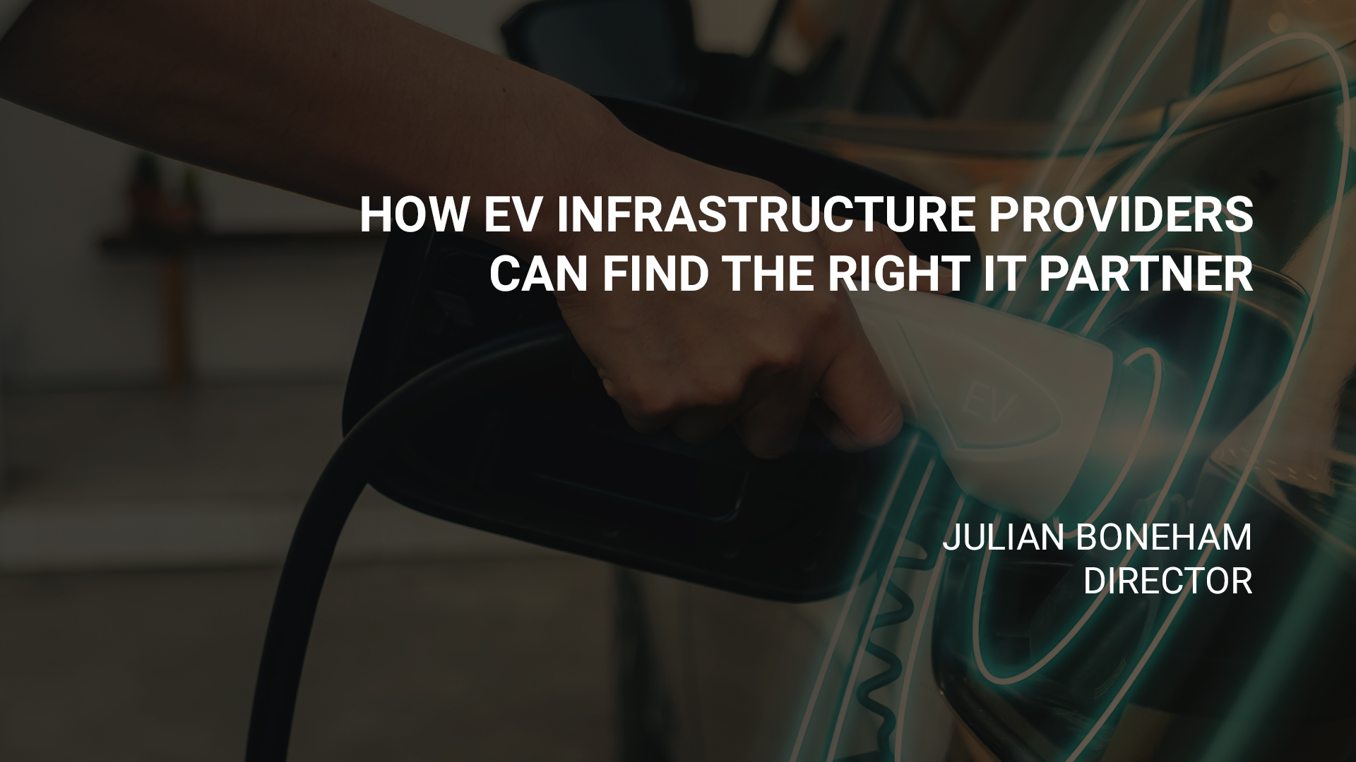 How EV Infrastructure Providers Can Find The Right IT Partner | N4stack.io